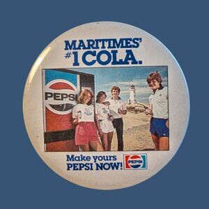 10/$25 Vintage Pepsi "Maritimes' #1 Cola" 3" Button